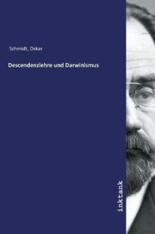 Cover of Descendenzlehre und Darwinismus