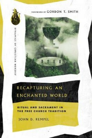 Cover of Recapturing an Enchanted World