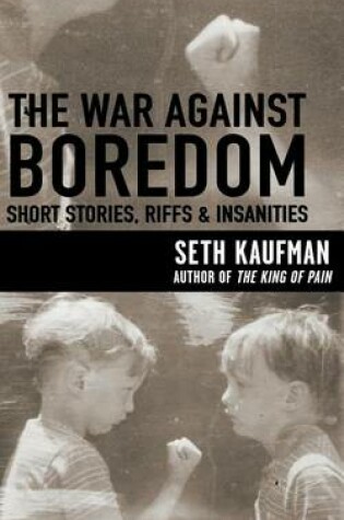 Cover of The War Against Boredom