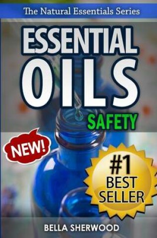 Cover of Essential Oils Safety