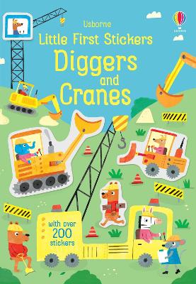 Book cover for Little First Stickers Diggers and Cranes