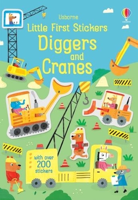 Book cover for Little First Stickers Diggers and Cranes