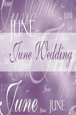 Book cover for Wedding Journal June Wedding