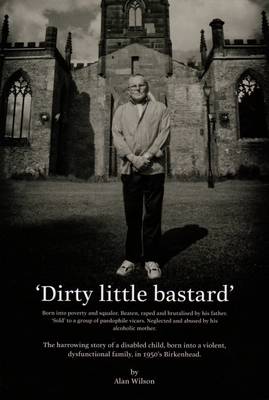 Book cover for 'Dirty Little Bastard'