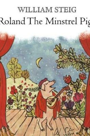Cover of Roland the Minstrel Pig