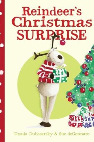 Cover of Reindeer's Christmas Surprise