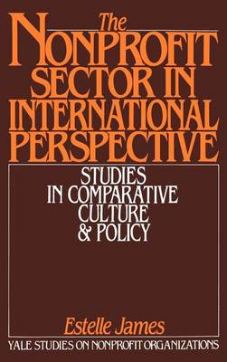 Book cover for Nonprofit Sector in International Perspective, The: Studies in Comparative Culture and Policy. Yale Studies on Nonprofit Organizations.