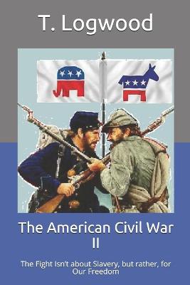 Book cover for The American Civil War II