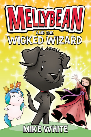 Cover of Mellybean and the Wicked Wizard