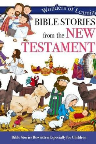 Cover of Wonders of Learning: Bible Stories from the New Testament