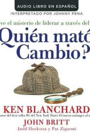 Cover of Quien Mato a Cambio? (Who Killed Change?)