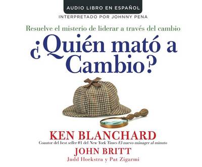 Book cover for Quien Mato a Cambio? (Who Killed Change?)