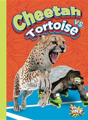 Book cover for Cheetah vs. Tortoise