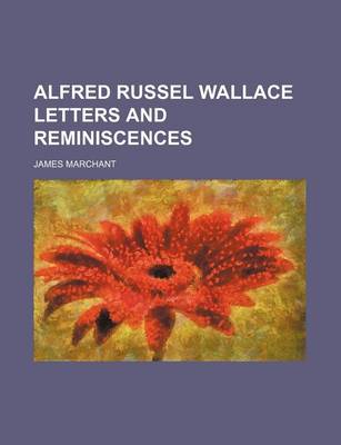 Book cover for Alfred Russel Wallace Letters and Reminiscences