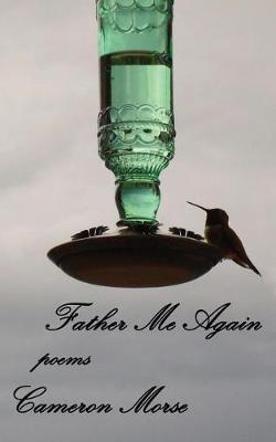 Book cover for Father Me Again