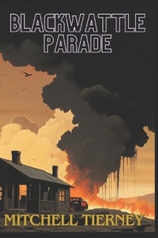 Cover of Blackwattle Parade