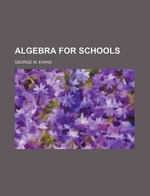 Book cover for Algebra for Schools