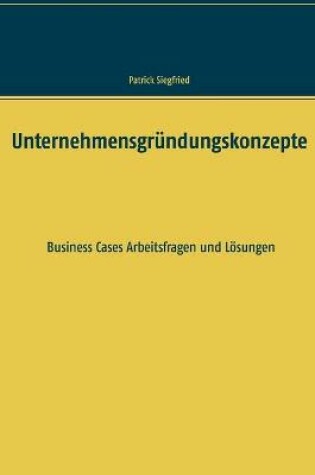 Cover of Unternehmensgründungskonzepte