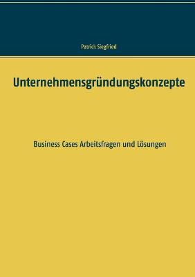 Book cover for Unternehmensgründungskonzepte