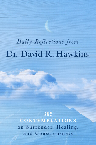 Cover of Daily Reflections from Dr. David R. Hawkins