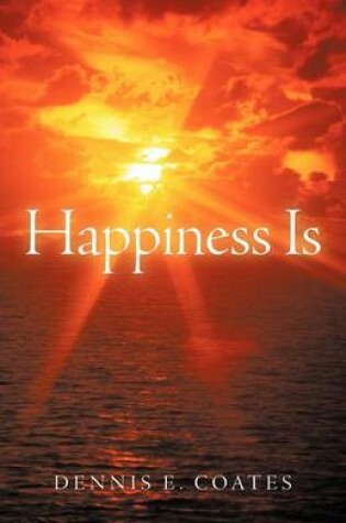 Cover of Happiness Is