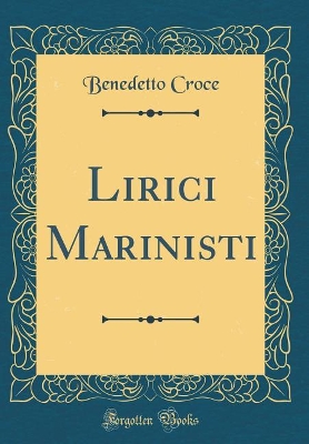 Book cover for Lirici Marinisti (Classic Reprint)