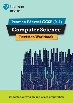 Book cover for Pearson Revise Edexcel GCSE (9-1) Computer Science Revision Workbook