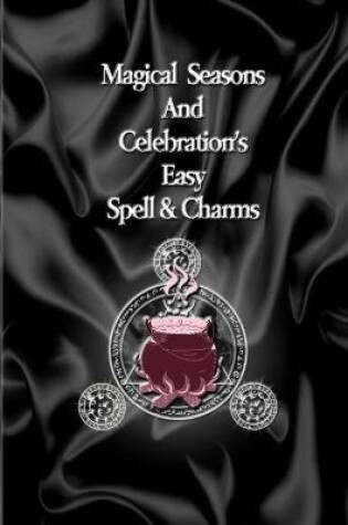 Cover of Magical Season, celebrations and spells.