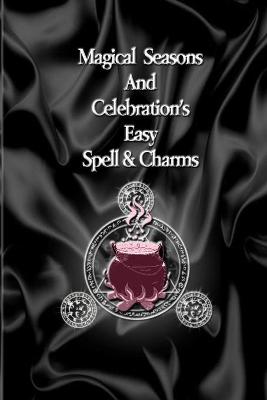 Book cover for Magical Season, celebrations and spells.