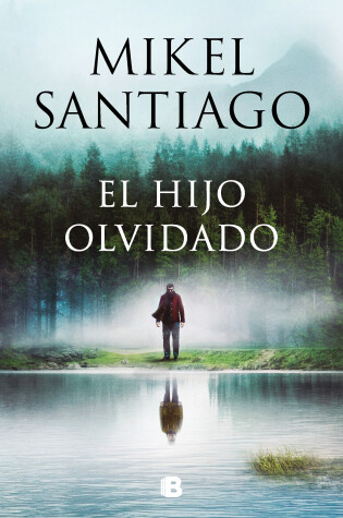 Cover of El hijo olvidado / The Forgotten Child