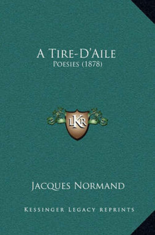 Cover of A Tire-D'Aile