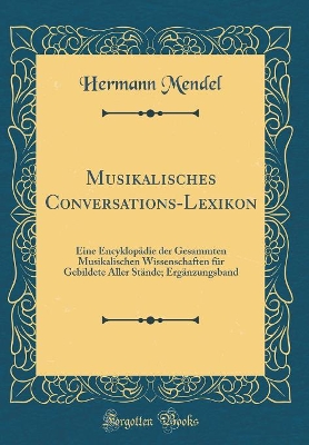 Book cover for Musikalisches Conversations-Lexikon