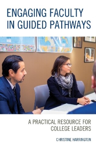 Cover of Engaging Faculty in Guided Pathways