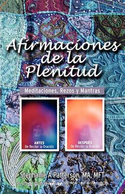 Book cover for Afirmaciones de la Plenitud Meditaciones, Rezos y Mantras