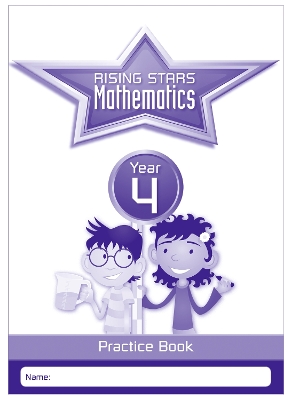 Book cover for Rising Stars Mathematics Year 4 Practice Book