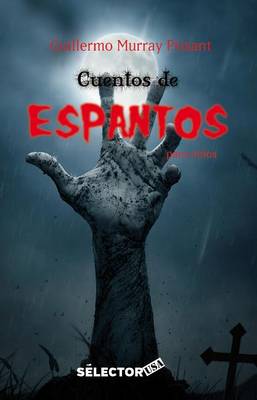 Book cover for Cuentos de Espantos Para Ninos