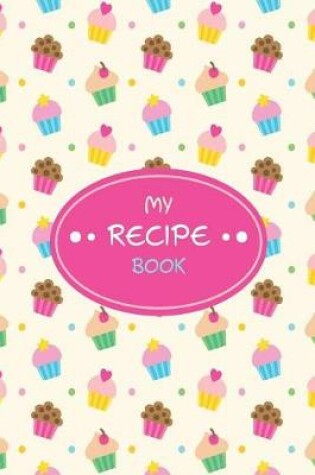 Cover of My Recipe Book