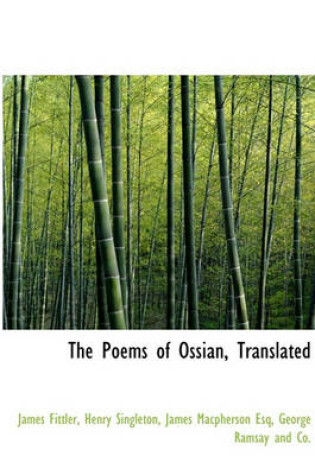 Cover of The Poems of Ossian, Translated