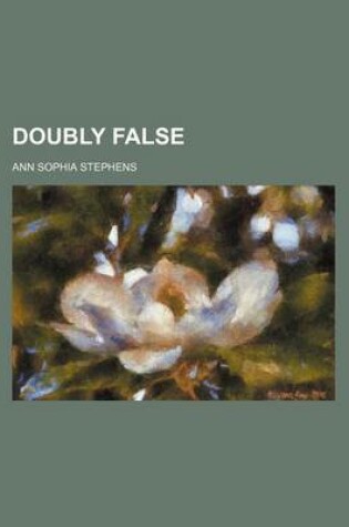 Cover of Doubly False