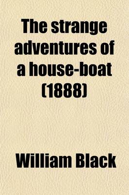 Book cover for The Strange Adventures of a House-Boat (Volume 3)