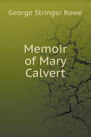 Cover of Memoir of Mary Calvert