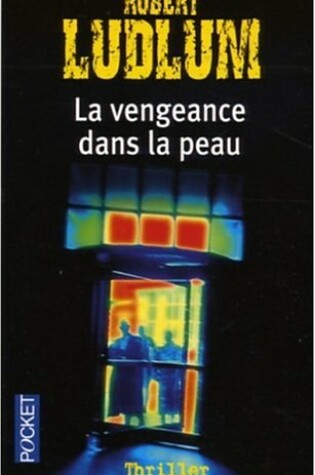 Cover of La Vengeance Dans La Peau