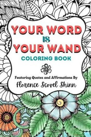 Cover of Your Word Is Your Wand Coloring Book