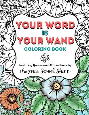 Book cover for Your Word Is Your Wand Coloring Book