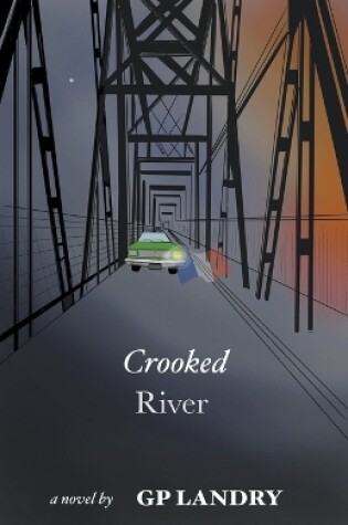 Cover of Crooked River