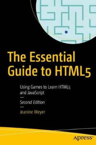 Cover of The Essential Guide to HTML5