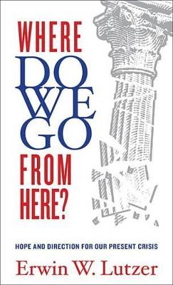 Book cover for Where Do We Go from Here?