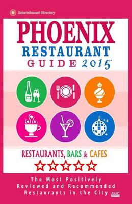 Cover of Phoenix Restaurant Guide 2015