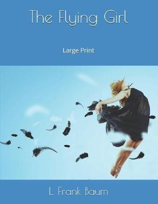 Book cover for The Flying Girl