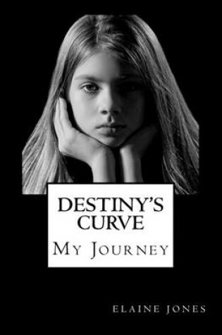 Cover of Destiny's Curve